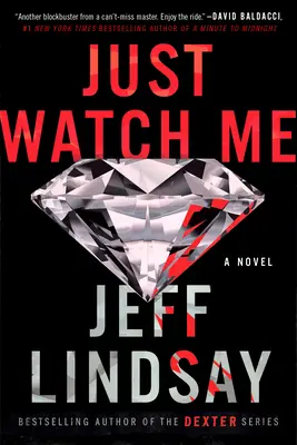Len sa na mňa pozeraj - Just Watch Me