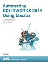 Automatizácia SOLIDWORKS 2019 pomocou makier - Automating SOLIDWORKS 2019 Using Macros