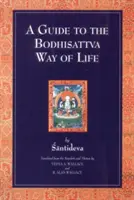 Sprievodca bódhisattvovskou cestou života - A Guide to the Bodhisattva Way of Life