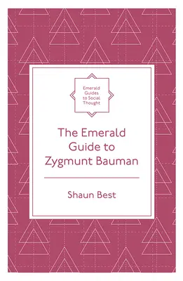 Smaragdový sprievodca Zygmunta Baumana - The Emerald Guide to Zygmunt Bauman