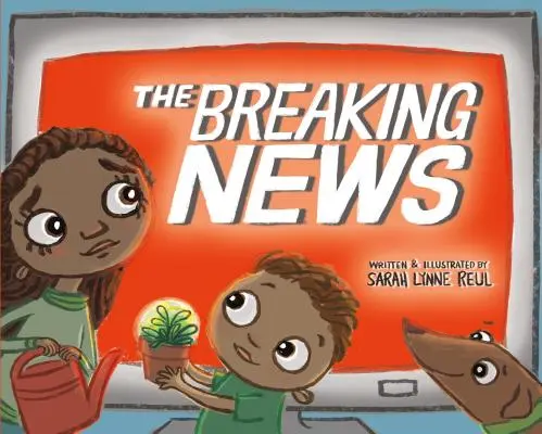 Zlomové správy - The Breaking News