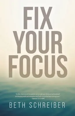 Napravte si svoje zameranie - Fix Your Focus