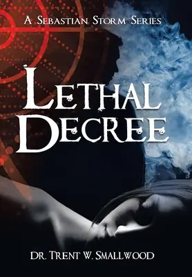 Smrtiaci dekrét - Lethal Decree