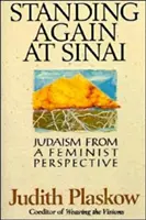 Opäť stáť na Sinaji: Judaizmus z feministickej perspektívy - Standing Again at Sinai: Judaism from a Feminist Perspective