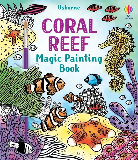 Koralový útes Kúzelné maľovanie - Coral Reef Magic Painting Book