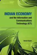 Indické hospodárstvo a informačné a komunikačné technológie (Ict) - Indian Economy and the Information and Communications Technology (Ict)