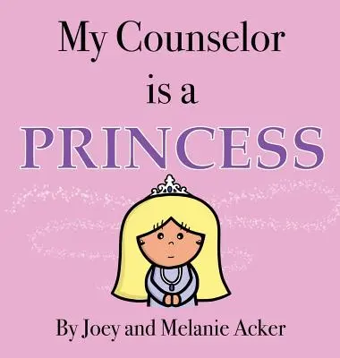 Môj radca je princezná - My Counselor Is a Princess