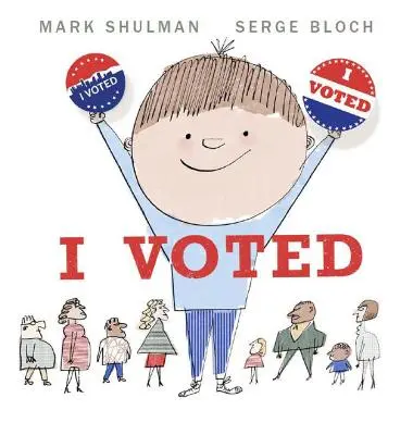 Hlasoval som: Voľba mení veci k lepšiemu - I Voted: Making a Choice Makes a Difference