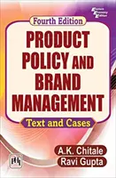 Produktová politika a riadenie značky - text a prípady - Product Policy and Brand Management - Text and Cases