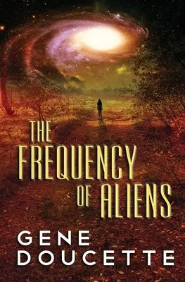 Frekvencia mimozemšťanov - The Frequency of Aliens