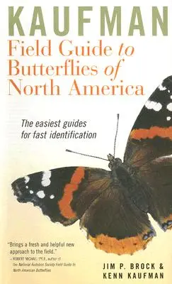 Kaufmanov terénny sprievodca motýľmi Severnej Ameriky - Kaufman Field Guide to Butterflies of North America