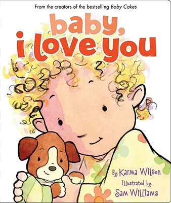 Miláčik, mám ťa rád - Baby, I Love You