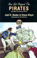 Ako Boh zastavil pirátov - How God Stopped the Pirates