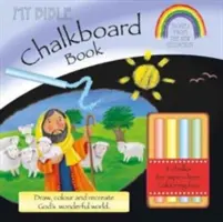 Moja biblická kniha na kriedovej tabuli: Príbehy z Nového zákona (vrátane kriedy) - My Bible Chalkboard Book: Stories from the New Testament (Incl. Chalk)
