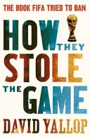 Ako ukradli hru - How They Stole the Game