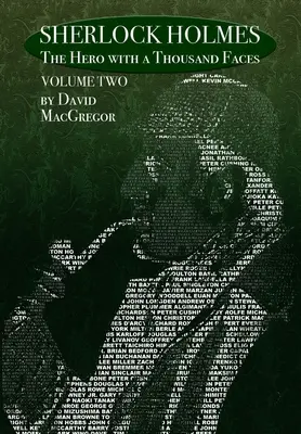 Sherlock Holmes: Hrdina s tisíckou tvárí - 2. diel - Sherlock Holmes: The Hero With a Thousand Faces - Volume 2
