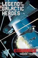 Legenda o galaktických hrdinoch, zv. 3, 3: Vytrvalosť - Legend of the Galactic Heroes, Vol. 3, 3: Endurance