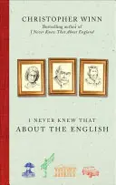 To som o Angličanoch nikdy nevedel - I Never Knew That About the English