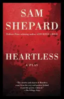 Bez srdca: A Play - Heartless: A Play