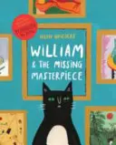 William a chýbajúce majstrovské dielo - William and the Missing Masterpiece