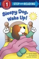 Ospalý pes, zobuď sa! - Sleepy Dog, Wake Up!