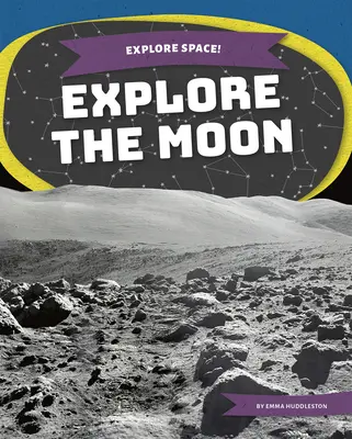 Preskúmajte Mesiac - Explore the Moon