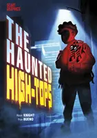 Strašidelné vysoké topánky - Haunted High-Tops