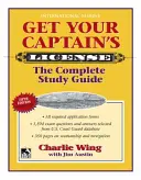 Získajte kapitánsky preukaz, 5. vydanie - Get Your Captain's License, 5th