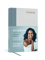 Becoming (Stať sa): A Guided Journal for Discovering Your Voice (Sprievodca denníkom na objavenie svojho hlasu) - Becoming: A Guided Journal for Discovering Your Voice