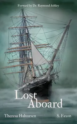 Stratený na palube: Príbehy duchov na lodi Star of India - Lost Aboard: Tales of the Spirits on Star of India