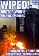 Vymazané! Chýbajúce epizódy Doctora Who - Wiped! Doctor Who's Missing Episodes