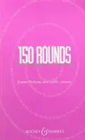 150 rán na spievanie a učenie - 150 Rounds for Singing and Teaching