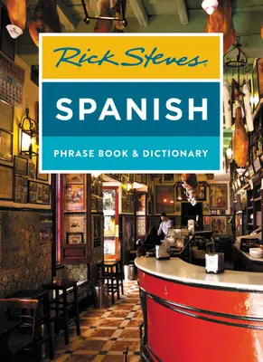Rick Steves Španielska kniha fráz a slovník - Rick Steves Spanish Phrase Book & Dictionary
