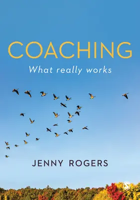 Koučovanie - čo skutočne funguje - Coaching - What Really Works