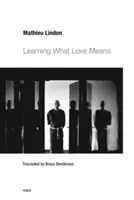 Naučiť sa, čo znamená láska - Learning What Love Means