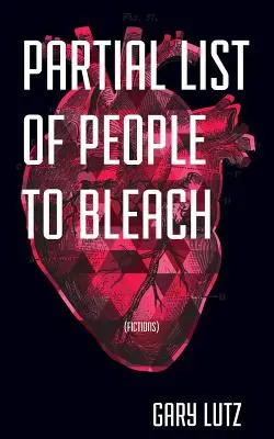 Čiastočný zoznam ľudí na bielenie - Partial List of People to Bleach