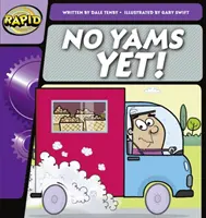 Rýchla fonetika 1. krok: Ešte nie sú bataty! (Fiction) - Rapid Phonics Step 1: No Yams Yet! (Fiction)