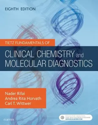Tietz Základy klinickej chémie a molekulárnej diagnostiky - Tietz Fundamentals of Clinical Chemistry and Molecular Diagnostics
