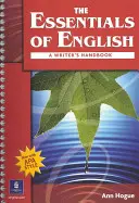 Základy angličtiny: Základy angličtiny: Príručka pre spisovateľa (s APA štýlom) - The Essentials of English: A Writer's Handbook (with APA Style)