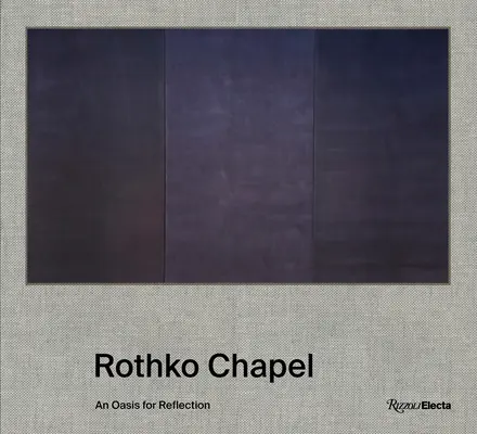 Rothko Chapel: Oáza na premýšľanie - Rothko Chapel: An Oasis for Reflection