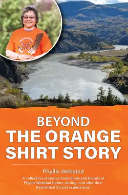 Za príbehom oranžovej košele - Beyond the Orange Shirt Story
