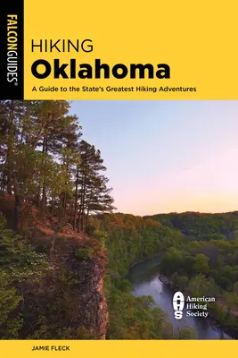 Turistika v Oklahome: Sprievodca po najväčších turistických dobrodružstvách štátu - Hiking Oklahoma: A Guide to the State's Greatest Hiking Adventures