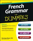 Francúzska gramatika pre hlupákov - French Grammar for Dummies