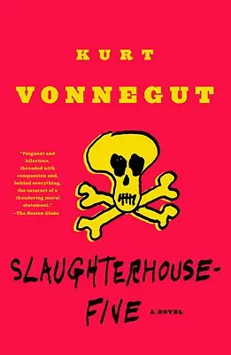 Jatky číslo päť: alebo detská krížová výprava, povinný tanec so smrťou - Slaughterhouse-Five: Or the Children's Crusade, a Duty-Dance with Death