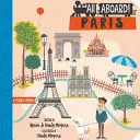 Na palube Paríž: Francúzsky základný kurz - All Aboard Paris: A French Primer