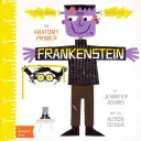 Frankenstein: Anatómia: základná anatómia - Frankenstein: An Anatomy Primer