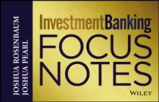 Poznámky k investičnému bankovníctvu - Investment Banking Focus Notes