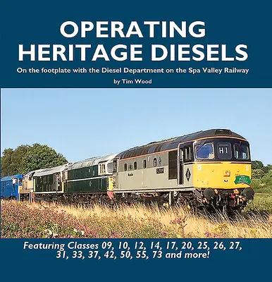 Prevádzka dieselových motorov pre kultúrne dedičstvo - Operating Heritage Diesels