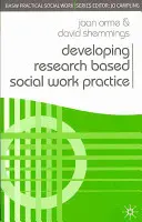 Rozvoj praxe sociálnej práce založenej na výskume - Developing Research Based Social Work Practice