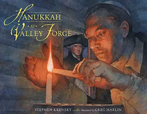 Chanuka vo Valley Forge - Hanukkah at Valley Forge